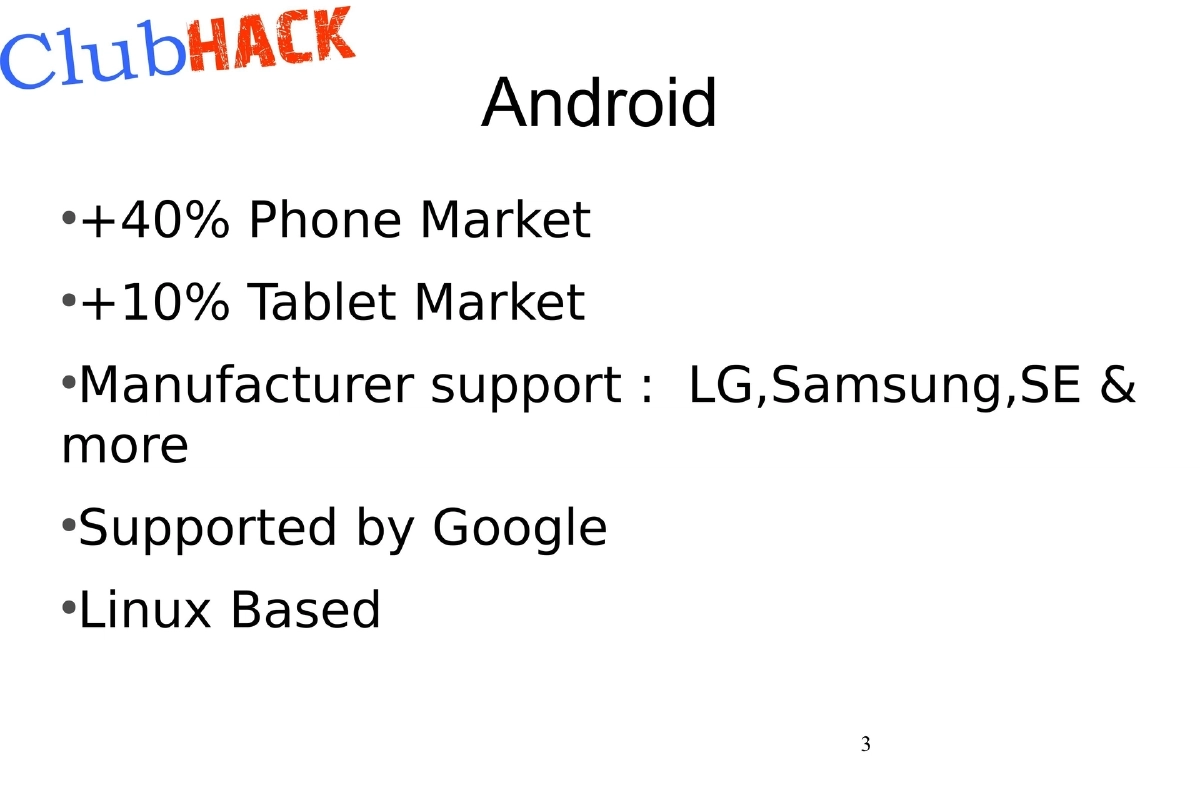 Slide 3 of Android Tamer Clubhack