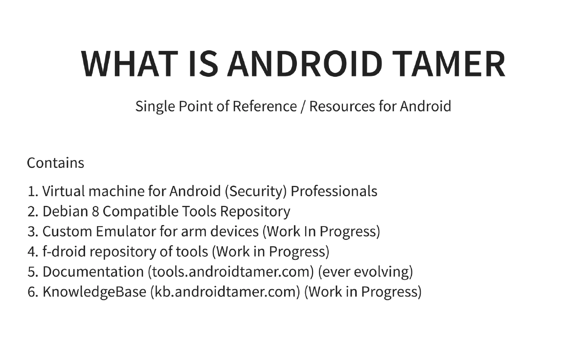 Slide 2 of BlackHat USA Arsenal Androidtamer