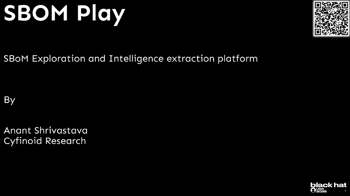 Slide 1 of SBoM Play - BlackHat USA 2026 Arsenal
