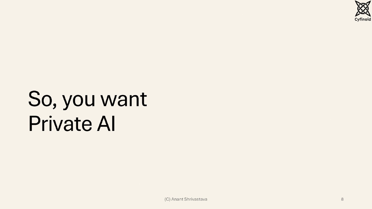 Slide 8 of Building, Owning, and Securing Private AI Infrastructure